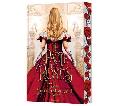 Le pacte des roses - Tome 1