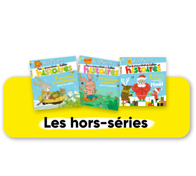 Hors-séries Mes premières Belles Histoires - 3 n° par an