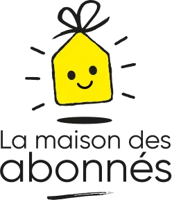 La maison des abonnés