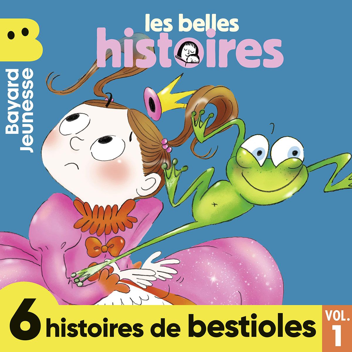 Les Belles Histoires - 6 histoires de bestioles, Vol. 1