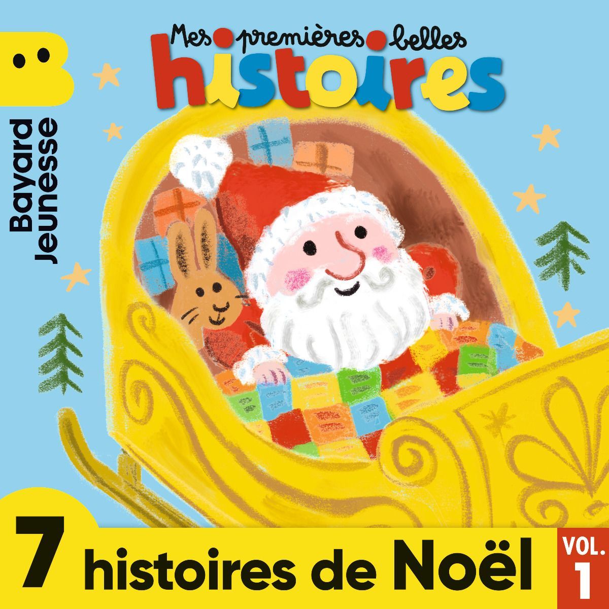 Les Belles Histoires - 7 histoires de toujours, Vol. 1