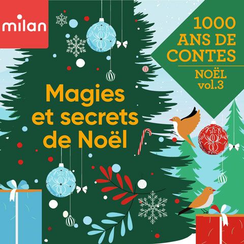 Magies et secrets de Noël - Mille ans de contes, Noël vol. 3