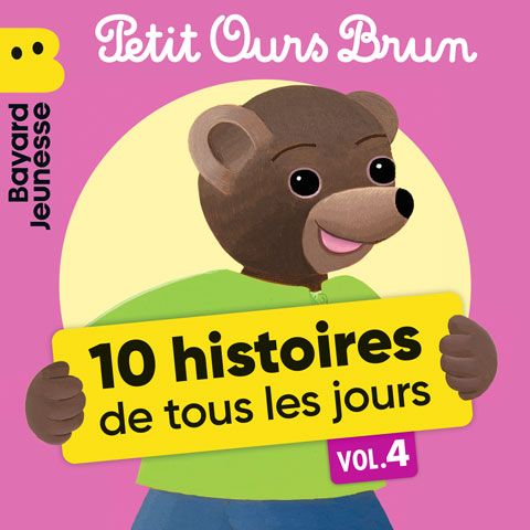 Petit Ours Brun - 10 histoires de tous les jours, Vol. 4
