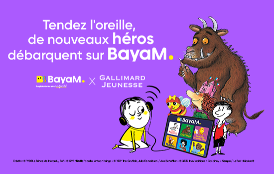 BayaM x Gallimard Jeunesse : un catalogue audio enrichi pour le plaisir des petits